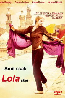 Amit csak Lola akar
