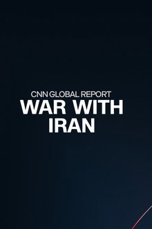 CNN Global Report: War with Iran