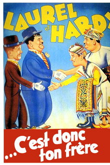 Laurel Et Hardy : …C'est donc ton frère