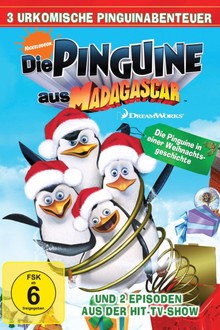 Die Madagascar Pinguine in vorweihnachtlicher Mission