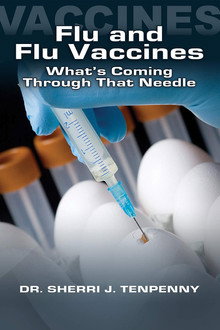 The Flu and Flu Vaccines: What's Coming Through That Needle?