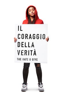 Il coraggio della verità - The Hate U Give