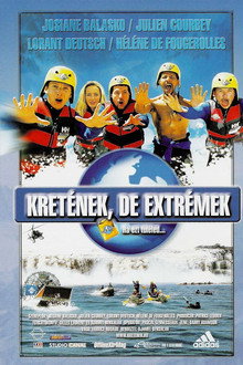 Kretének, de extrémek