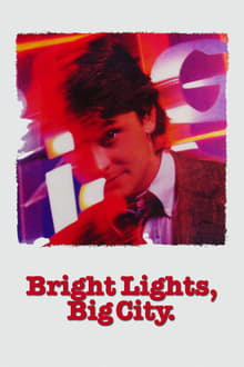 Bright Lights, Big City movie poster