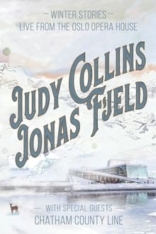 Poster do filme Judy Collins & Jonas Fjeld - Winter Stories: Live From the Oslo Opera House