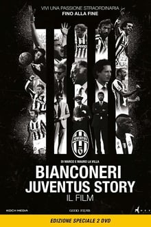 Poster do filme Black and White Stripes: The Juventus Story