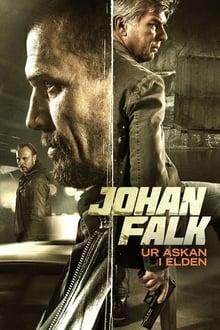 Johan Falk: From the Ashes into the Fire movie poster