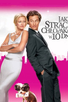 Jak stracić chłopaka w 10 dni