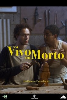 Vivo ou Morto (2023) WEB-DL 1080p Nacional Torrent