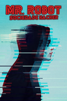 Poster da série Mr. Robot: Sociedade Hacker