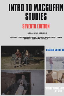 Intro to MacGuffin Studies, 7th Edition
