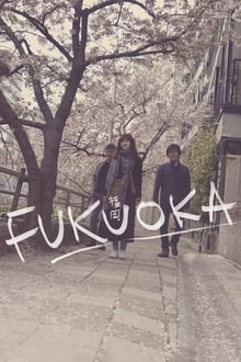 Poster do filme Fukuoka