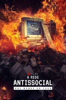 Poster do filme A Rede Antissocial: Dos Memes ao Caos