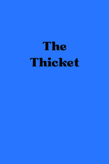 The Thicket movie poster