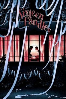 Sixteen Candles Sixteen Candles
