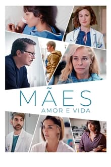 Madres: amor y vida tv show poster