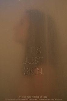 It's Just Skin