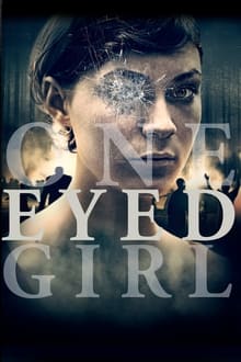 Poster do filme One Eyed Girl