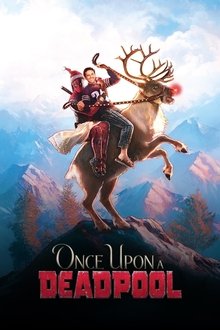 Il était une fois Deadpool