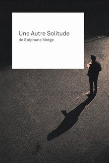 Patrice Chéreau, Pascal Greggory, une autre solitude