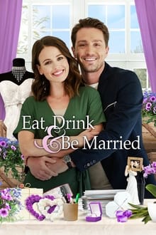 Poster do filme Eat, Drink and Be Married
