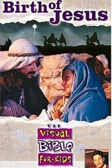 Poster do filme The Visual Bible For Kids - The Birth of Jesus