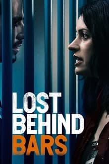 Lost Behind Bars movie poster
