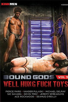 Bound Gods 3: Well Hung Fuck Toys