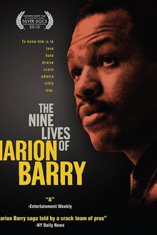 The Nine Lives of Marion Barry
