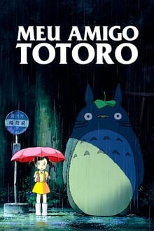 Assistir Meu Amigo Totoro Dublado ou Legendado