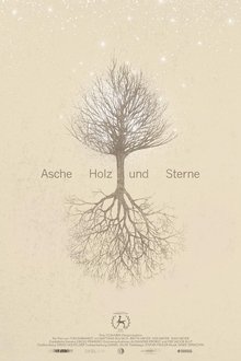 Asche, Holz und Sterne