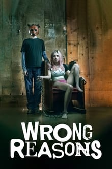 Poster do filme Wrong Reasons