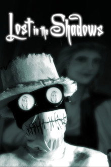 Lost in the Shadows