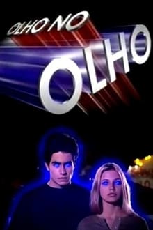 Poster da série Olho no Olho