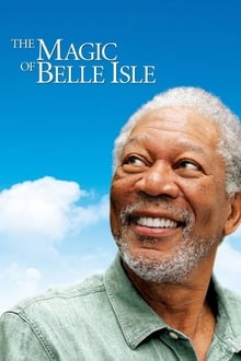 The Magic of Belle Isle movie poster