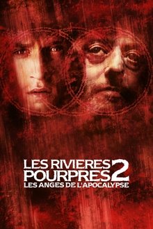 Les Rivières pourpres 2 : Les Anges de l