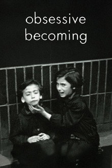 Obsessive Becoming