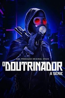 Assistir O Doutrinador – A Série Online Gratis