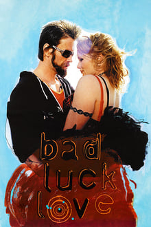 Poster do filme Bad Luck Love