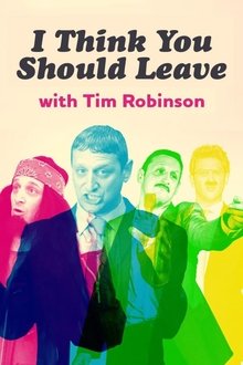 Poster da série I Think You Should Leave with Tim Robinson: Um Show de Comédia