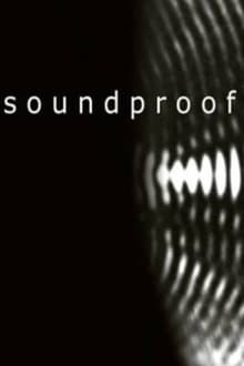 Poster do filme Soundproof
