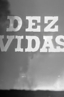 Dez Vidas