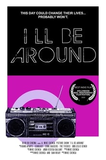 Poster do filme I'll Be Around