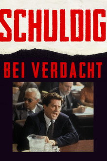 Schuldig bei Verdacht