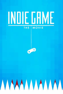 Poster do filme Indie Game: O Filme