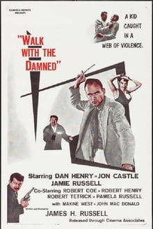 Poster do filme Walk With The Damned