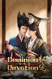 Dominion and Devotion Dominion and Devotion