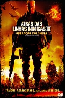 Poster do filme Atrás das Linhas Inimigas 3: Operação Colômbia