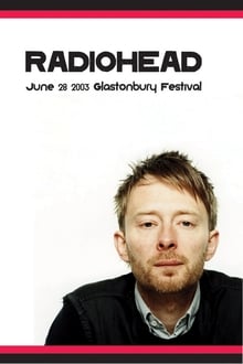 Poster do filme Radiohead | Glastonbury 2003