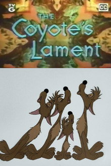 The Coyote's Lament